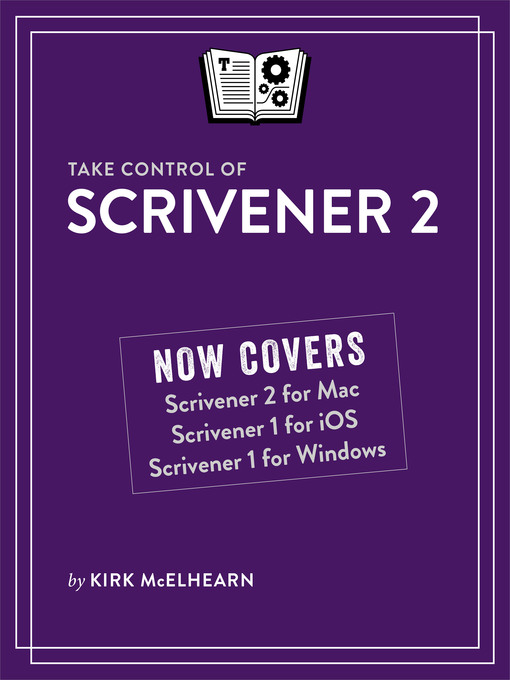Title details for Take Control of Scrivener 2 by Kirk McElhearn - Available
